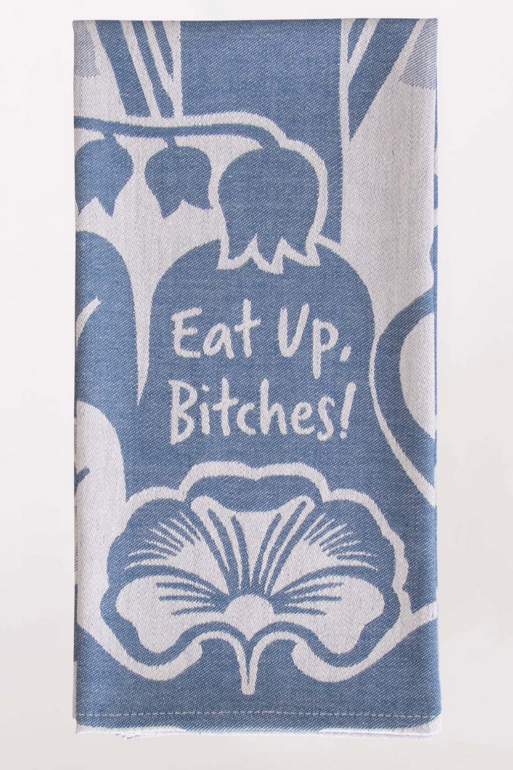 Eat Up B****** Dish Towel-11- Gift/Home-Blue Q-Usher & Co - Women's Boutique Located in Atoka, OK and Durant, OK