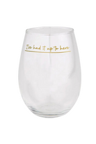 Jumbo Wine Glass-Had It Up To Here-11- Gift/Home-Slant-Usher & Co - Women's Boutique Located in Atoka, OK and Durant, OK